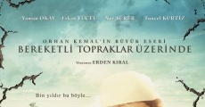 Bereketli Topraklar Üzerinde film complet