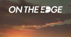 On The Edge streaming