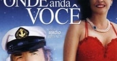 Onde Anda Você (2004)