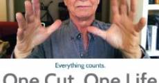 One Cut, One Life