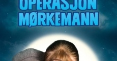 Película Operasjon Mørkemann