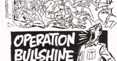 Operation Bullshine