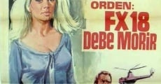 Película Orden: FX 18 debe morir