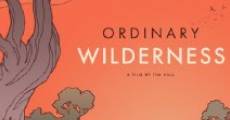 Película Ordinary Wilderness