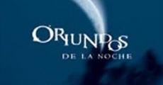 Oriundos de la noche