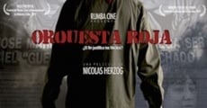 Orquesta roja (2009) stream