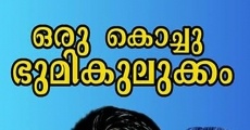 Oru Kochu Bhoomikulukkam