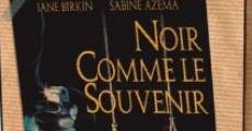 Filme completo Noir comme le souvenir