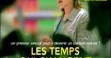 Les temps qui changent (2004) stream