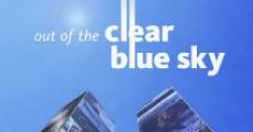 Película Out of the Clear Blue Sky
