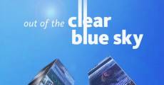 Película Out of the Clear Blue Sky