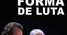 Outra Forma de Luta (2014) stream