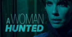 A Woman Hunted