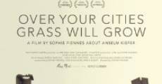 Película Over Your Cities Grass Will Grow