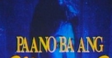 Paano ba ang mangarap? (1983)