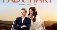 Pad na jou hart (2014) stream