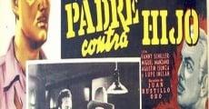 Padre contra hijo (1955)