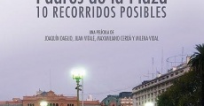 Padres de la plaza: 10 recorridos posibles streaming