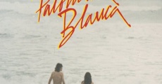 Filme completo Palomita Blanca