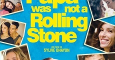 Papa Was Not a Rolling Stone (2014)