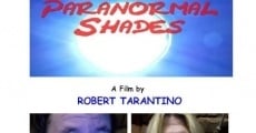 Paranormal Shades film complet