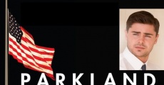Parkland - Das Attentat auf John F. Kennedy