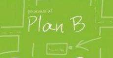 Pasemos al plan B (2007) stream