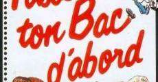 Passe ton bac d'abord (1978)