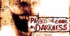 Película Passed the Door of Darkness