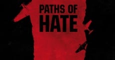 Ver película Paths of Hate