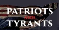 Película Patriots and Tyrants