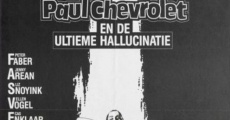 Ver película Paul Chevrolet and the Ultimate Hallucination