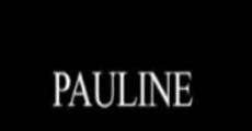 Película Pauline