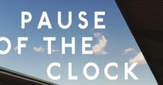 Pause of the Clock streaming