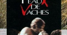 Peaux de vaches (1989) stream