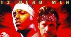 13 Dead Men (2003)