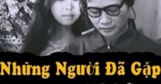 Nhung nguoi da gap (1979)