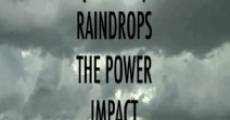 Película Phase 2: Raindrops the Power Impact