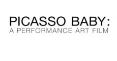 Película Picasso Baby: A Performance Art Film