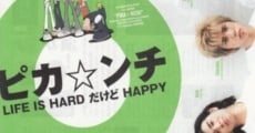 Pika*nchi Life Is Hard Dakedo Happy (2002)