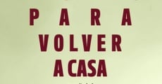 Pistas para volver a casa (2014)