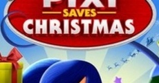 Filme completo Pixi Saves Christmas