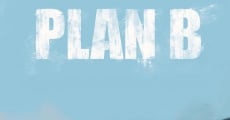 Le plan B streaming