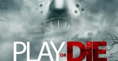 Película Play or Die