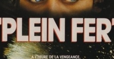 Plein fer (1990) stream