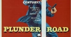 Plunder Road (1957)