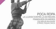 Película Poca ropa. La llucha contra la dictadura franquista en Mieres