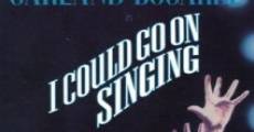 I Could Go on Singing (1963) stream