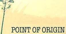 Filme completo Point of Origin