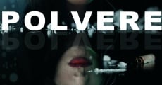 Polvere (2009) stream